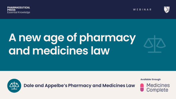A new age of pharmacy and medicines law