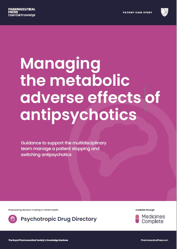 Managing the metabolic adverse effects of antipsychotics