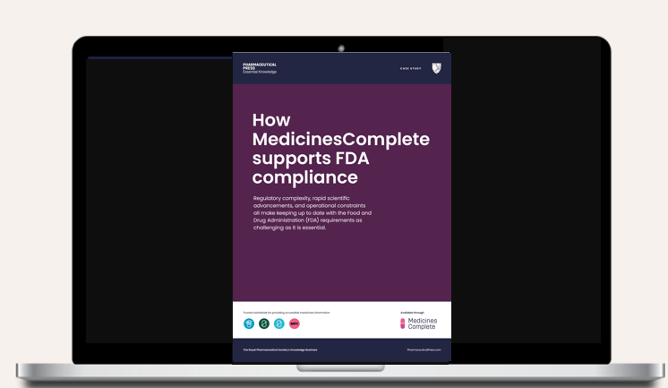 How MedicinesComplete supports FDA compliance