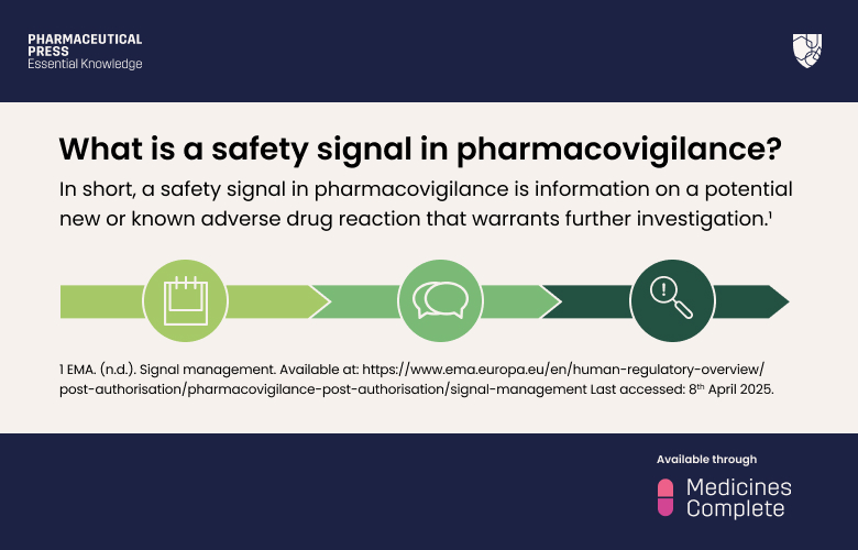 What is a safety signal in pharmacovigilance