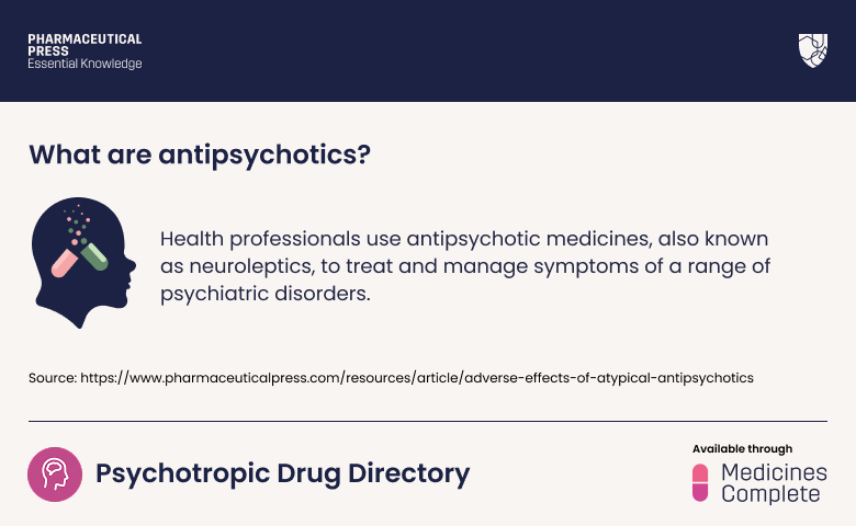 What are antipsychotics