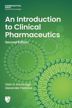 An introduction to clinical pharmaceutics second edition