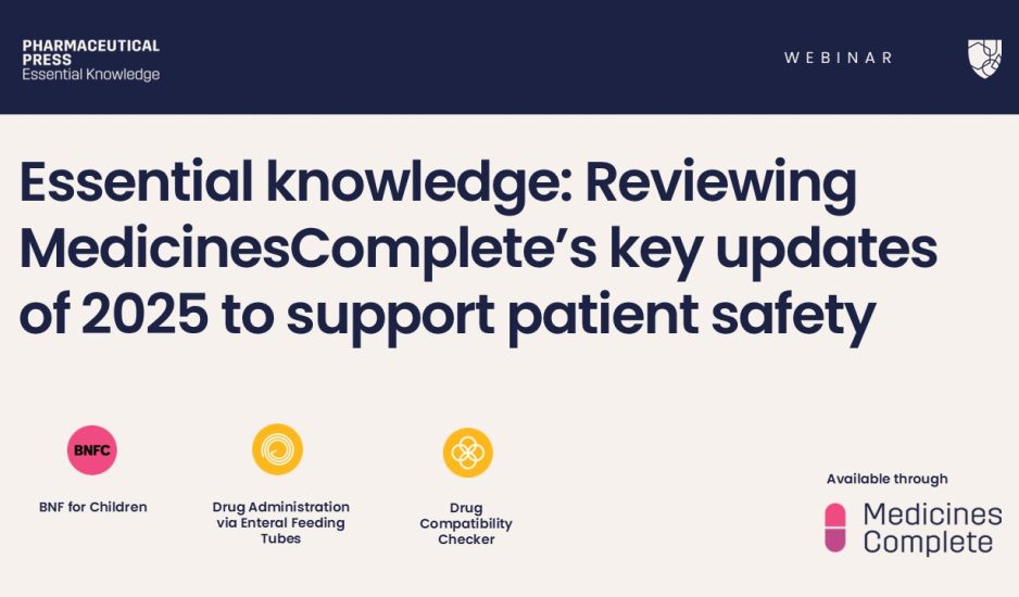 Reviewing MedicinesComplete's key updates of 2025